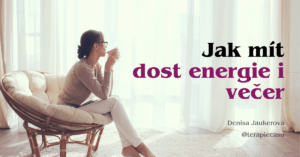 Jak mít víc energie i večer