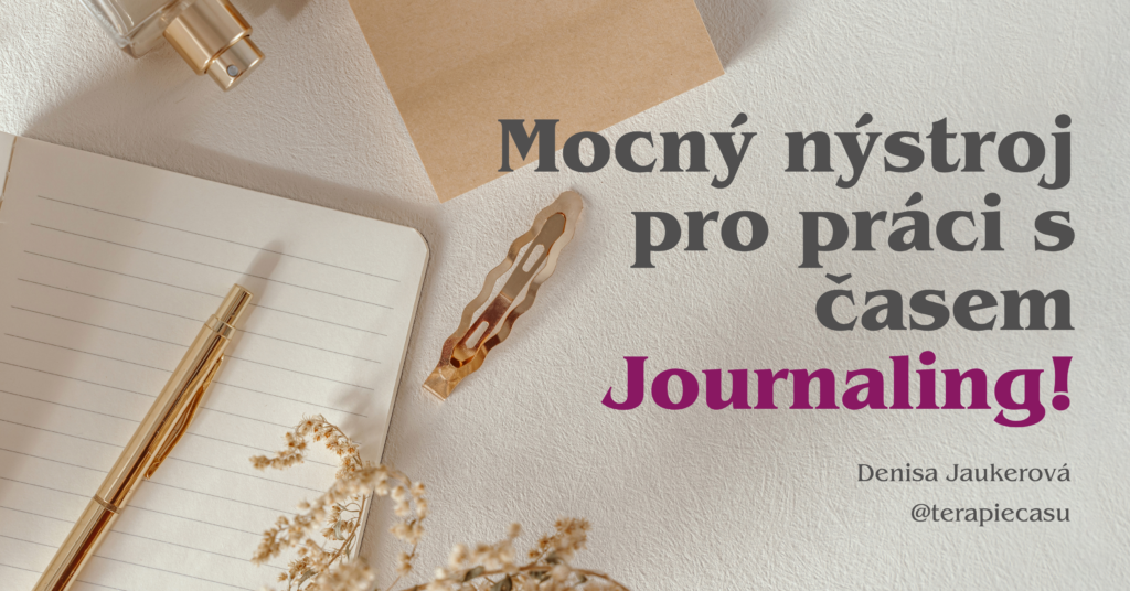 Journaling mocný nástroj pro čas