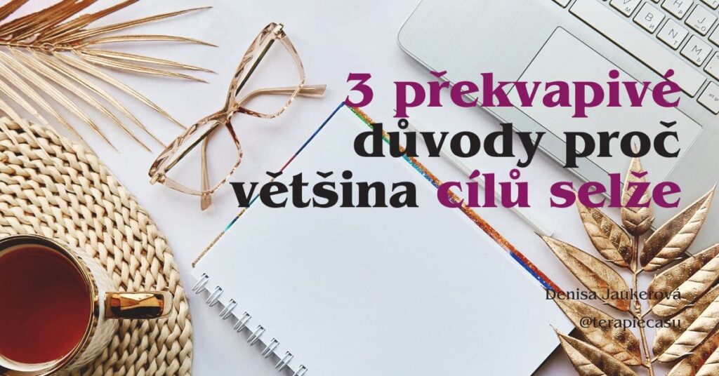 blogový článek Proč většina novoročních cílů selže (a problém není v disciplíně) Denisa Jaukerová